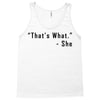 that's what she said quote Tank Top