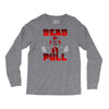 dead pull Long Sleeve Shirts