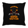 training to be the strongest super saiyan Throw Pillow