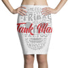 A TANK MAN Pencil Skirts