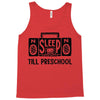 no sleep till preschool Tank Top