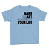make smart choicees in your life Youth Tee
