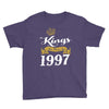 kings are born in 1997 Youth Tee