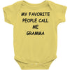 my favorite people call me gramma Baby Onesie