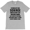 Stand Up for Science T-Shirt