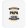 Super Cool Papa Of A Freaking Awesome Son Mousepad