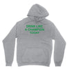 drink like Unisex Hoodie