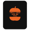 halloween forget candy give me tacos pumpkin Mousepad