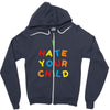 i hate your child Zipper Hoodie