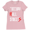 occupy all streets as seen on jay Ladies Fitted T-Shirt