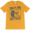 help me stack overflow youre myo nly hope T-Shirt