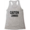 caution zombies Racerback Tank