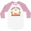 This Girl Loves Her Dachshund 3/4 Sleeve Shirt
