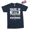 made in 1978 40 years of being awesome Exclusive T-shirt