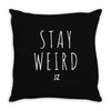 Juanpa Zurita Stay Weird Throw Pillow