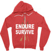endure and survive Zipper Hoodie