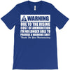 warning due to the rising cost of ammo T-Shirt