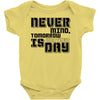 never mind Baby Onesie