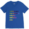 I miss you my heart is empaty wİthout you (2) V-Neck Tee