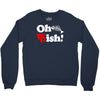 oh fish Crewneck Sweatshirt