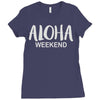 aloha weekend Ladies Fitted T-Shirt