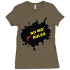 no mo rules Ladies Fitted T-Shirt