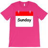 title of day of the week sunday day of the week T-Shirt