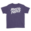 must go faster 2 Youth Tee