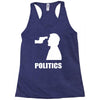 politics Racerback Tank