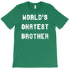 world's okayest brother T-Shirt