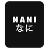 NANI Mousepad