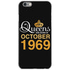 queens are born in october 1969 iPhone 6/6s Case