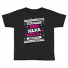 It's A Nana Thing Toddler T-shirt