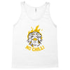 no chill Tank Top