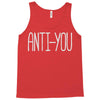 anti you Tank Top