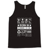 Born In December Tank Top
