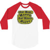 aint mama happy aint nobody happy 3/4 Sleeve Shirt
