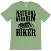 natural born biker T-Shirt