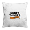 nerdy Throw Pillow
