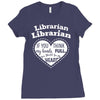 librarian if you my hands are full you should see my heart Ladies Fitted T-Shirt