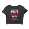 I've Been Called A Lot Of Names But Wife Is My Favorite Crop Top