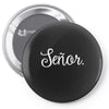 senor Pin-back button