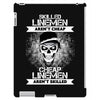 Skilled Linemen Aren't Cheap, Cheap Linemen Aren't Skilled iPad 3 and 4 Case