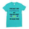 you can't buy happiness, but you can adopt a cat and that's pretty muc Ladies Fitted T-Shirt