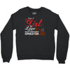 Just A Girl In Love With Her Heavy Equipment Operator Crewneck Sweatshirt