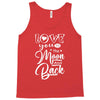 Love You To The Moon And Back Tank Top