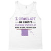 i crochet so i don't choke people save a life, send yarn Tank Top