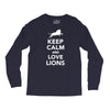 keep calm and love lions Long Sleeve Shirts