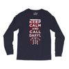 Keep Calm And Call Daryl Long Sleeve Shirts