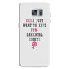 Girls Want To Have Fundamentals Rights Samsung Galaxy S7